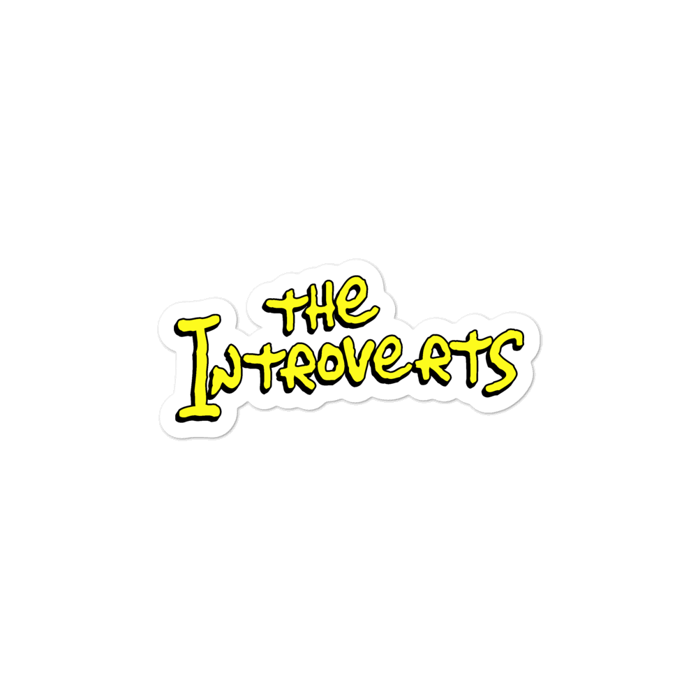 The Introverts Sticker